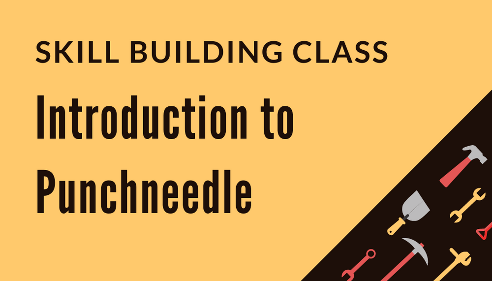 Intro to Punchneedle